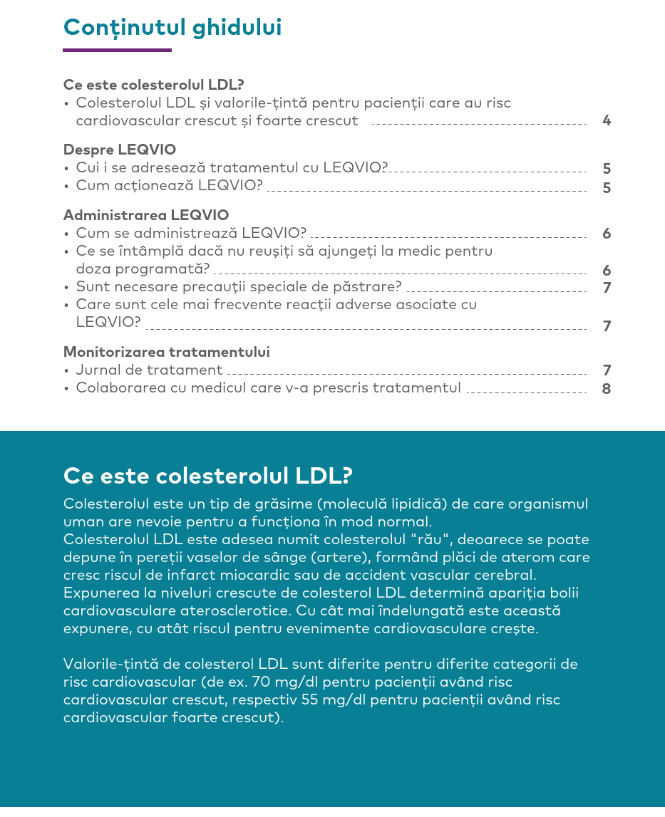 INITIEREA SI CONTINUAREA TRATAMENTULUI CU LEQVIO®